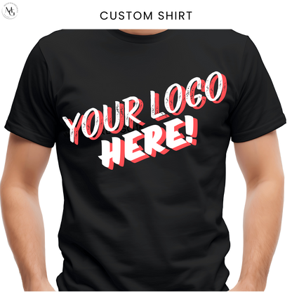 Custom T-Shirt